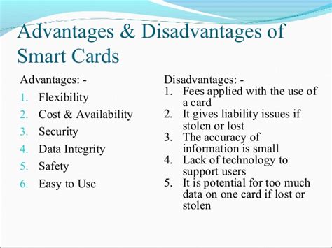 advantages and disadvantages of smart card operating system|Advantages and Disadvantages of Smart Card: Exploring.